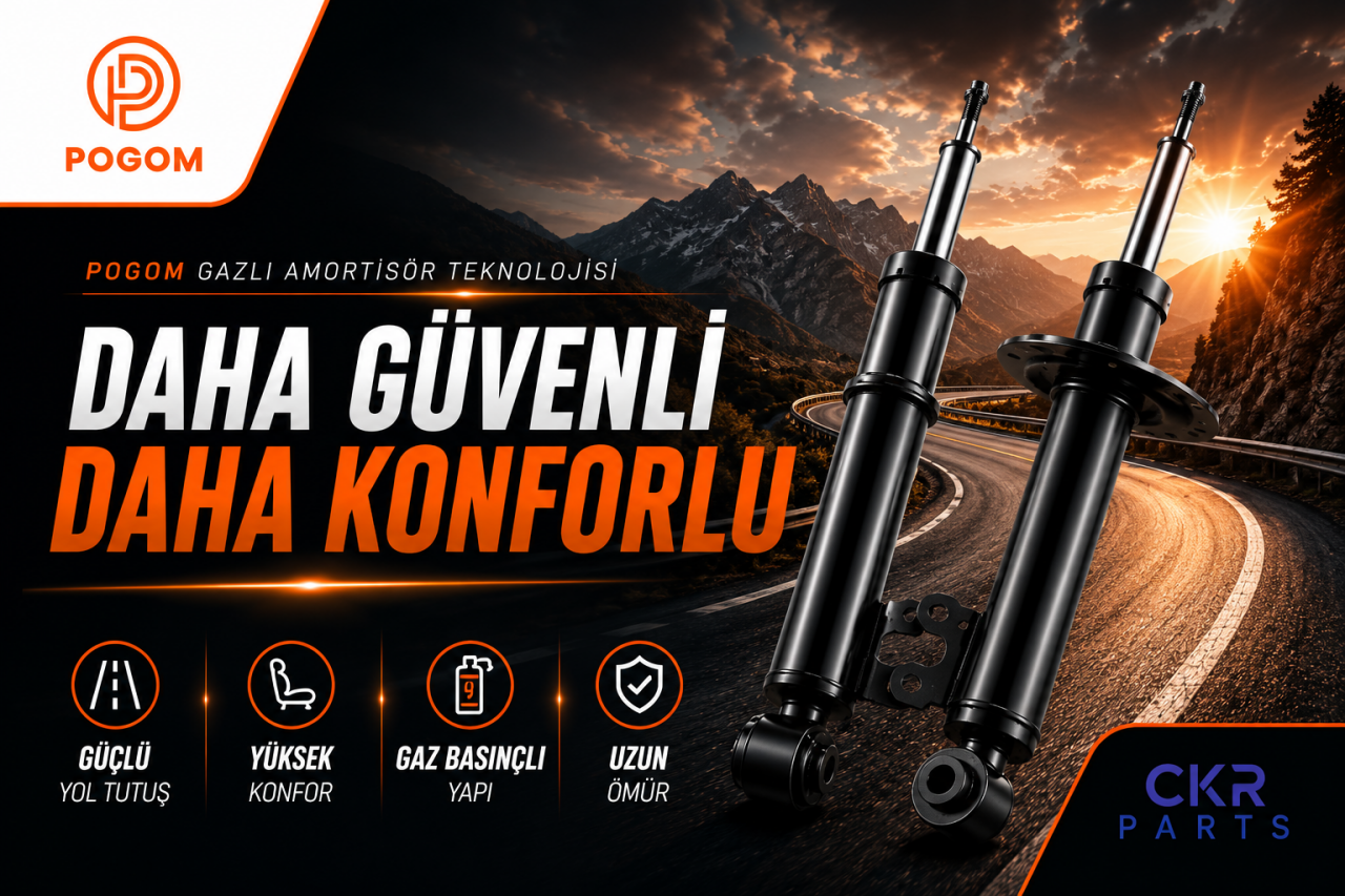 POGOM Gazlı Amortisör Teknolojisi: Daha Güvenli ve Konforlu Sürüş